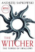 Cover art for The Tower of Swallows (The Witcher, 4)