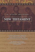 Cover art for EOB: The Eastern Greek Orthodox New Testament: Based on the Patriarchal Text of 1904 with extensive variants