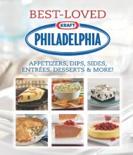 Cover art for Philadelphia Best-Loved Appetizers, Dips, Sides, Entrees, Desserts & More