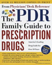 Cover art for The Pdr (R) Family Guide to Prescription Drugs (R): 6th Edition
