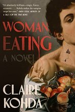 Cover art for Woman, Eating: A Literary Vampire Novel