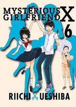 Cover art for Mysterious Girlfriend X 6