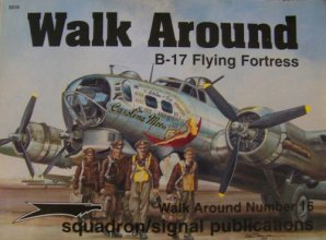 Cover art for Walk Around: B-17 Flying Fortress