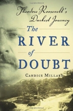 Cover art for The River of Doubt: Theodore Roosevelt's Darkest Journey