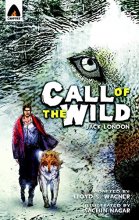 Cover art for The Call of the Wild: The Graphic Novel (Campfire Graphic Novels)