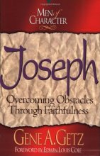 Cover art for Joseph: Overcoming Obstacles Through Faithfulness (Men of Character.) (Volume 5)