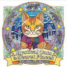 Cover art for Mystical Cats in Secret Places: A Cat Lover's Coloring Book