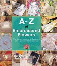 Cover art for A-Z of Embroidered Flowers (A-Z of Needlecraft)