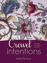 Cover art for Crewel Intentions: Fresh Ideas for Jacobean Embroidery