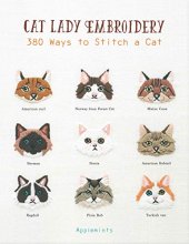 Cover art for Cat Lady Embroidery: 380 Ways to Stitch a Cat