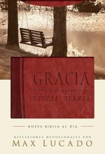 Cover art for Biblia Gracia para el momento: Pasa 365 dias leyendo la Biblia con Max Lucado (Spanish Edition)
