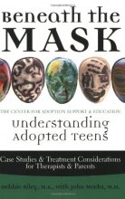 Cover art for Beneath the Mask: Understanding Adopted Teens