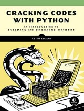 Cover art for Cracking Codes with Python: An Introduction to Building and Breaking Ciphers