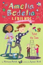 Cover art for Amelia Bedelia & Friends #4: Amelia Bedelia & Friends Paint the Town