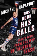 Cover art for This Book Has Balls: Sports Rants from the MVP of Talking Trash