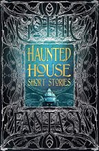 Cover art for Haunted House Short Stories (Gothic Fantasy)