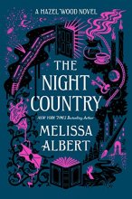 Cover art for Night Country (The Hazel Wood, 2)