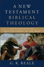 Cover art for A New Testament Biblical Theology: The Unfolding of the Old Testament in the New