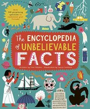 Cover art for The Encyclopedia of Unbelievable Facts: With 500 perplexing questions to BAMBOOZLE your friends!