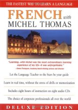 Cover art for French With Michel Thomas: The Fastest Way to Learn a Language (Deluxe Language Courses with Michel Thomas)
