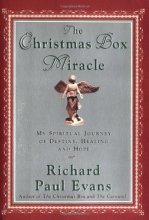 Cover art for The Christmas Box Miracle: My Spiritual Journey of Destiny, Healing and Hope
