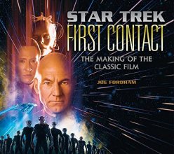 Cover art for Star Trek: First Contact: The Making of the Classic Film