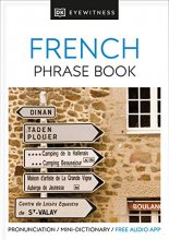 Cover art for Eyewitness Travel Phrase Book French (DK Eyewitness Travel Phrase Books)
