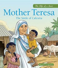 Cover art for Mother Teresa: The Smile of Calcutta (Life of a Saint)