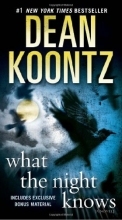 Cover art for What the Night Knows (with bonus novella Darkness Under the Sun): A Novel