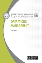 Cover art for Medical Practice Management Body of Knowledge Review: Operations Management