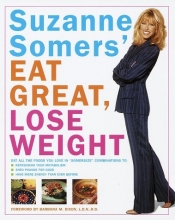 Cover art for Suzanne Somers' Eat Great, Lose Weight
