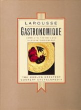 Cover art for Larousse Gastronomique by Montagne, Prosper (1988) Hardcover