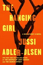 Cover art for The Hanging Girl: A Department Q Novel