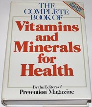 Cover art for The Complete Book of Vitamins and Minerals for Health