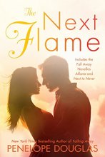 Cover art for The Next Flame: Includes the Fall Away Novellas Aflame and Next to Never (The Fall Away Series)