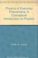 Cover art for Physics of Everyday Phenomena: A Conceptual Introduction to Physics