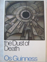 Cover art for The Dust of Death: A Critique of the Establishment and the Counter Culture and the Proposal for a Third Way
