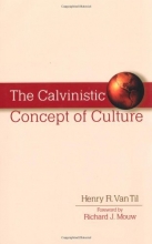 Cover art for Calvinistic Concept of Culture, The