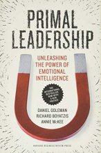 Cover art for Primal Leadership, With a New Preface by the Authors: Unleashing the Power of Emotional Intelligence