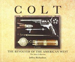 Cover art for Colt: The Revolver of the American West