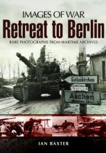 Cover art for Retreat to Berlin (Images of War)