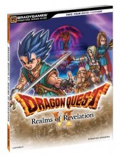 Cover art for Dragon Quest VI: Realms of Revelation Signature Series Guide (Brady Games Signature Series Guide)