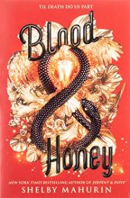 Cover art for Blood & Honey (Serpent & Dove, 2)