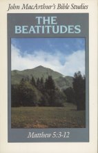 Cover art for The Beatitudes (John MacArthur's Bible Studies)