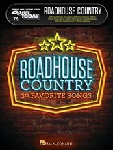 Cover art for Roadhouse Country: E-Z Play Today Volume 79 (E-z Play Today, 79)