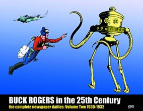 Cover art for Buck Rogers in the 25th Century: The Complete Newspaper Dailies, Vol. 2: 1930-1932