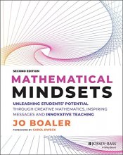 Cover art for Mathematical Mindsets: Unleashing Students' Potential through Creative Mathematics, Inspiring Messages and Innovative Teaching (Mindset Mathematics)