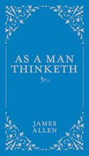 Cover art for As a Man Thinketh (Volume 1) (Classic Thoughts and Thinkers, 1)