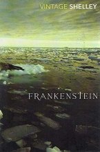 Cover art for Frankenstein, or the Modern Prometheus (Vintage Classics)