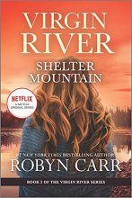 Cover art for Shelter Mountain (Virgin River #2)